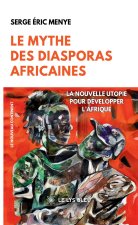 Le mythe des diasporas africaines
