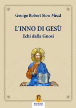 inno di Gesù. Echi dalla gnosi