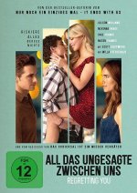 All das Ungesagte zwischen uns - Regretting You