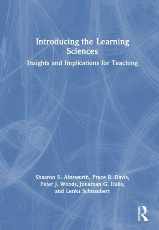 Introducing the Learning Sciences