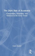 Dark Side of Academia