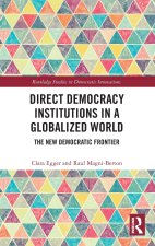Direct Democracy Institutions in a Globalized World