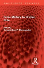 From Military to Civilian Rule