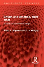 Britain and America, 1850–1939