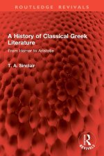 History of Classical Greek Literature