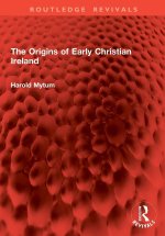 Origins of Early Christian Ireland