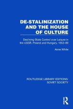De-Stalinization and the House of Culture