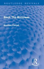 Bach The Borrower