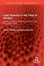 Latin America in the Time of Cholera