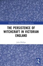 Persistence of Witchcraft in Victorian England