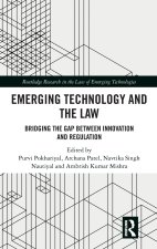 Emerging Technology and the Law