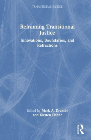 Reframing Transitional Justice