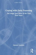 Coping with Early Parenting