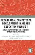 Pedagogical Competence Development in Higher Education Volume 1