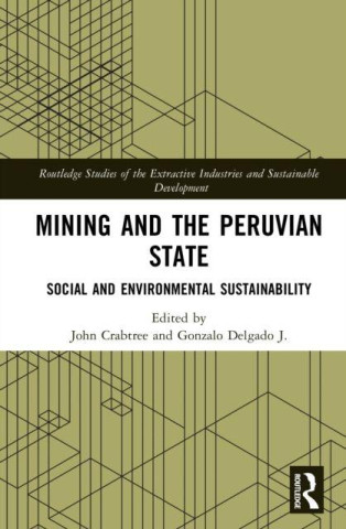 Mining and the Peruvian State