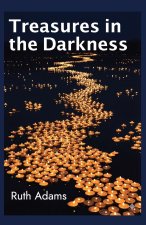 Treasures in the darkness