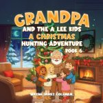 GRANDPA AND THE A LEE KIDS
