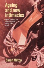 Ageing and New Intimacies