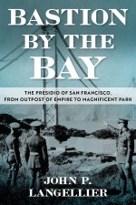 Bastion by the Bay
