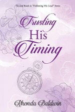 Trusting His Timing