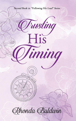 Trusting His Timing