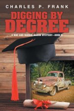 Digging by Degree