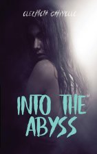 Into The Abyss