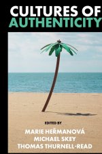 Cultures of Authenticity