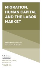 Migration, Human Capital and the Labor Market