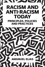 Racism and Anti-Racism Today