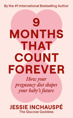 Nine Months That Count Forever