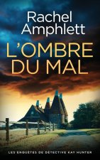 L'ombre du mal