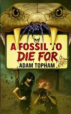 A Fossil to Die For