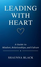 Leading with Heart