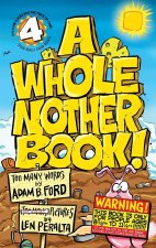 A Whole Nother Book