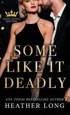 Some Like it Deadly