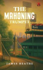 The Mahoning Trumpet
