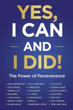 Yes, I Can and I Did!