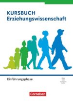 Kursbuch Erziehungswissenschaft - Ausgabe ab 2026 - Einführungsphase