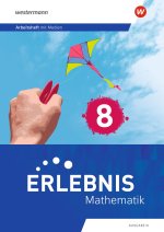 Erlebnis Mathematik - Ausgabe N. Arbeitsheft mit Medien 8