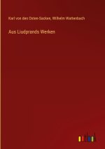 Aus Liudprands Werken