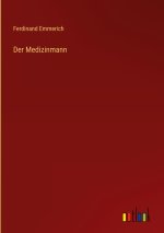 Der Medizinmann