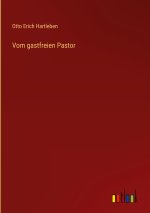 Vom gastfreien Pastor