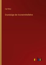Grundzüge der Arzneimittellehre
