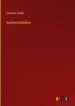 Spätherbstblätter