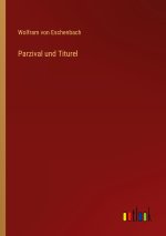 Parzival und Titurel