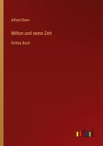 Milton und seine Zeit