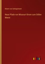 Neue Pfade von Missouri-Strom zum Stillen Meere