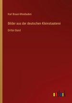 Bilder aus der deutschen Kleinstaaterei