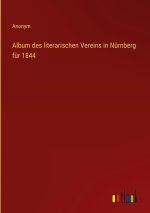 Album des literarischen Vereins in Nürnberg für 1844